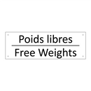 Poids libres - Free Weights