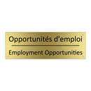Opportunités d'emploi - Employment Opportunities