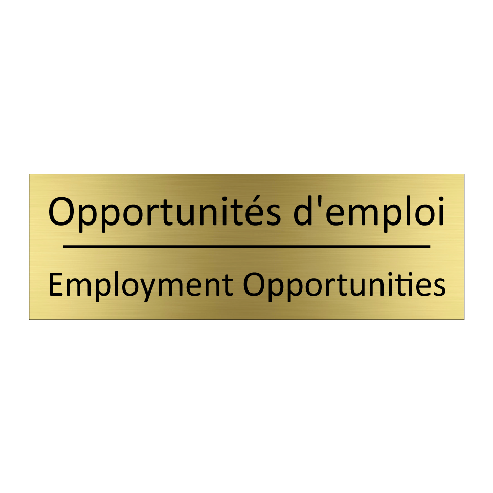 Opportunités d'emploi - Employment Opportunities