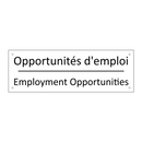 Opportunités d'emploi - Employment Opportunities