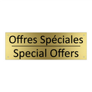 Offres Spéciales - Special Offers