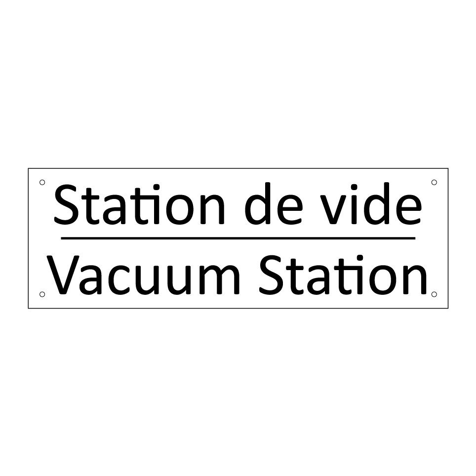 Station de vide - Vacuum Station