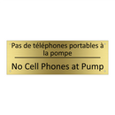 Pas de téléphones portables à  /.../ - No Cell Phones at Pump
