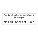 Pas de téléphones portables à  /.../ - No Cell Phones at Pump