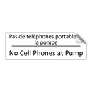Pas de téléphones portables à  /.../ - No Cell Phones at Pump