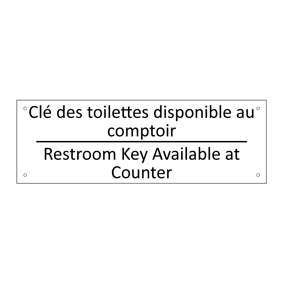 Clé des toilettes disponible au /.../ - Restroom Key Available at Counter /.../