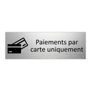 Paiements par carte uniquement