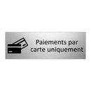 Paiements par carte uniquement