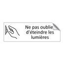 Ne pas oublier d'éteindre les lumières