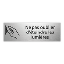 Ne pas oublier d'éteindre les lumières