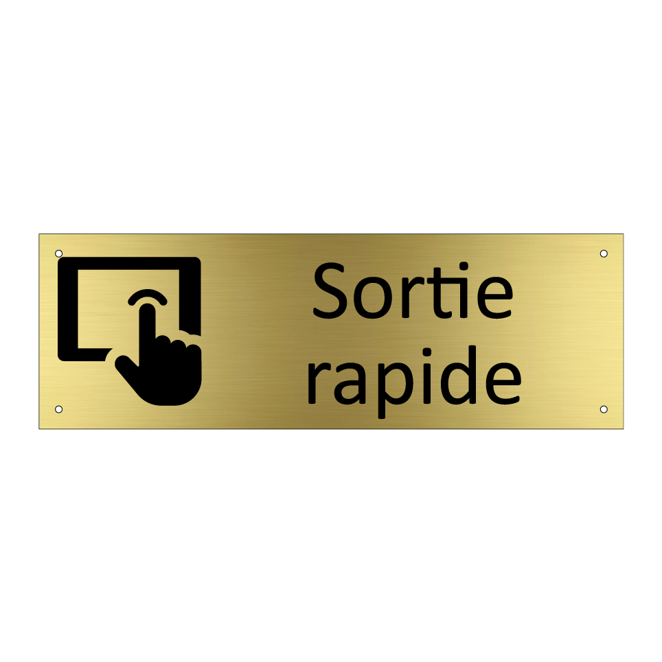 Sortie rapide