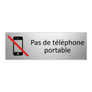 Pas de téléphone portable