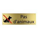 Pas d'animaux