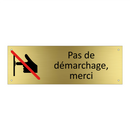 Pas de démarchage, merci