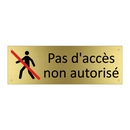 Pas d'accès non autorisé