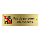 Pas de paiement en espèces