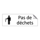 Pas de déchets