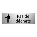Pas de déchets