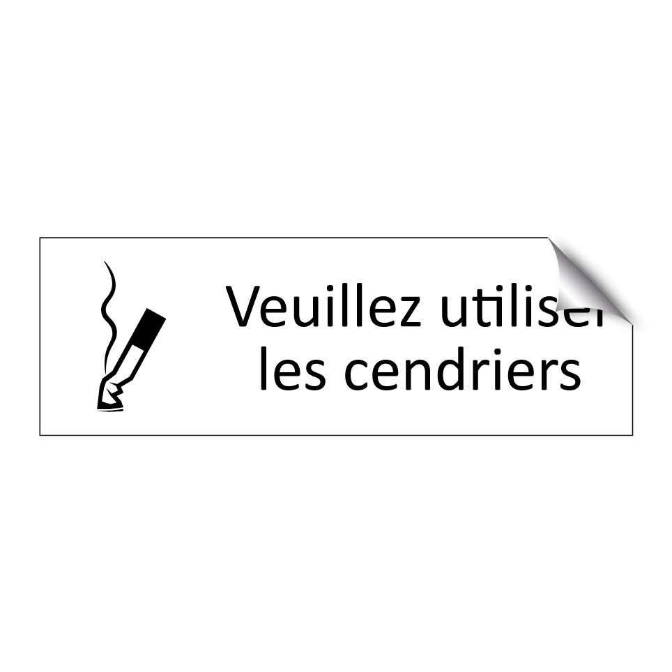 Veuillez utiliser les cendriers