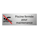 Piscine fermée pour maintenance