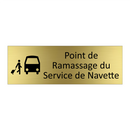 Point de Ramassage du Service de Navette