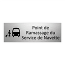 Point de Ramassage du Service de Navette