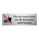 Pas de nourriture ou de boissons extérieures