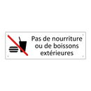 Pas de nourriture ou de boissons extérieures