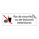 Pas de nourriture ou de boissons extérieures