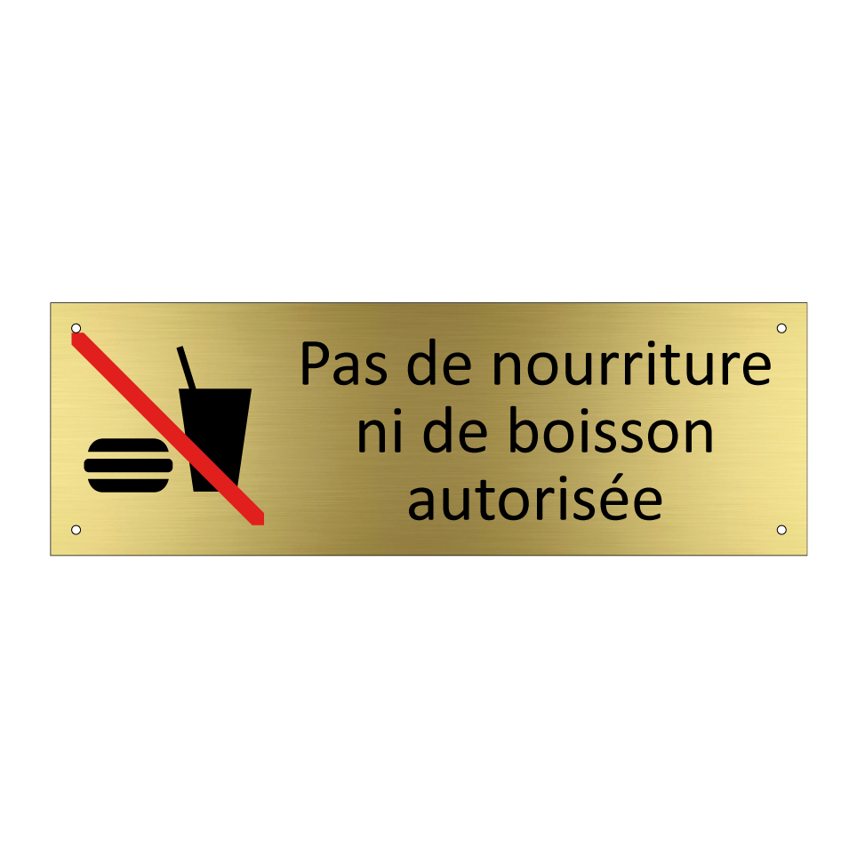 Pas de nourriture ni de boisson autorisée