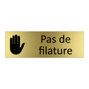 Pas de filature
