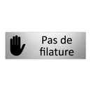 Pas de filature