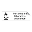 Personnel de laboratoire uniquement