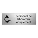 Personnel de laboratoire uniquement