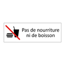 Pas de nourriture ni de boisson