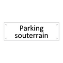 Parking souterrain