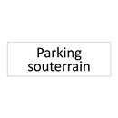 Parking souterrain