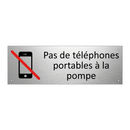 Pas de téléphones portables à la pompe