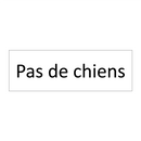 Pas de chiens