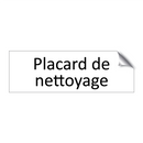 Placard de nettoyage