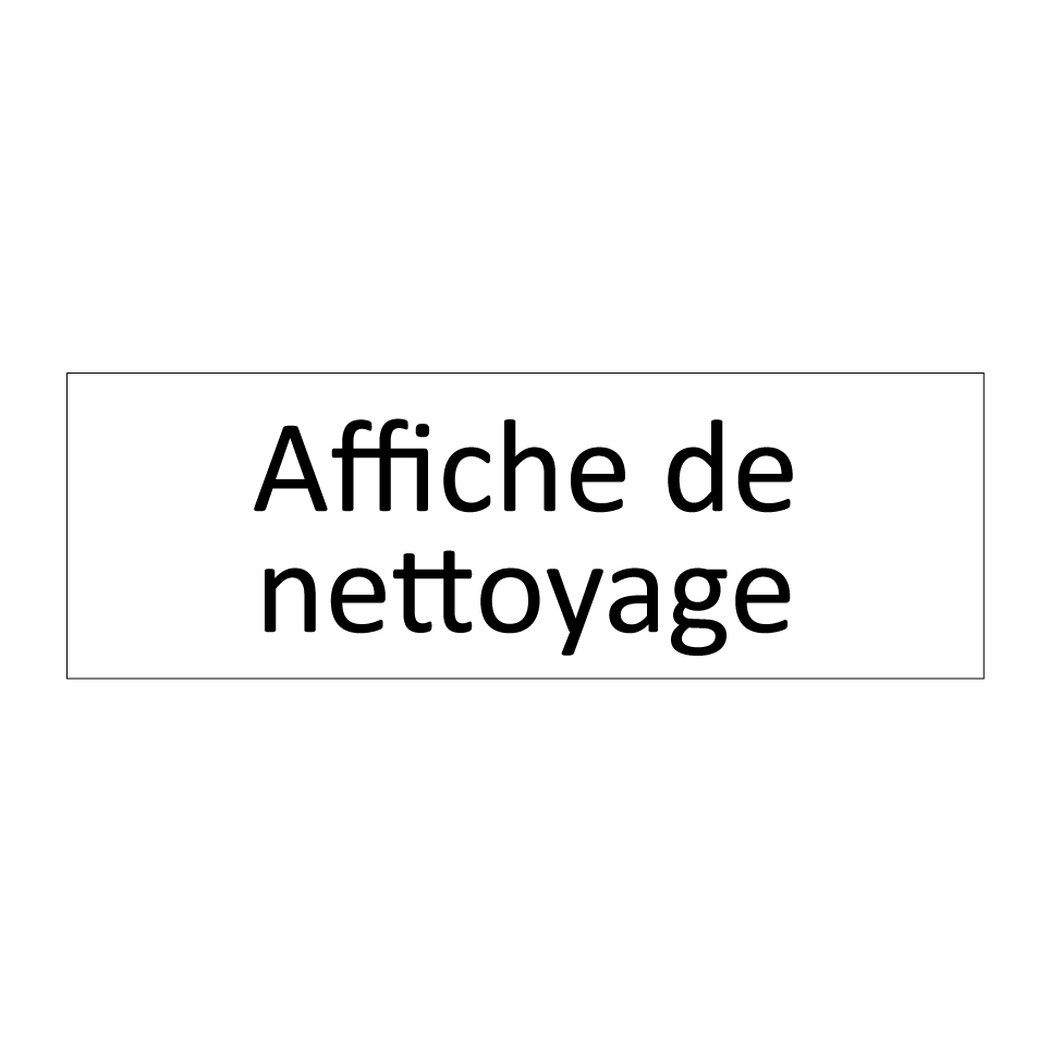 Affiche de nettoyage