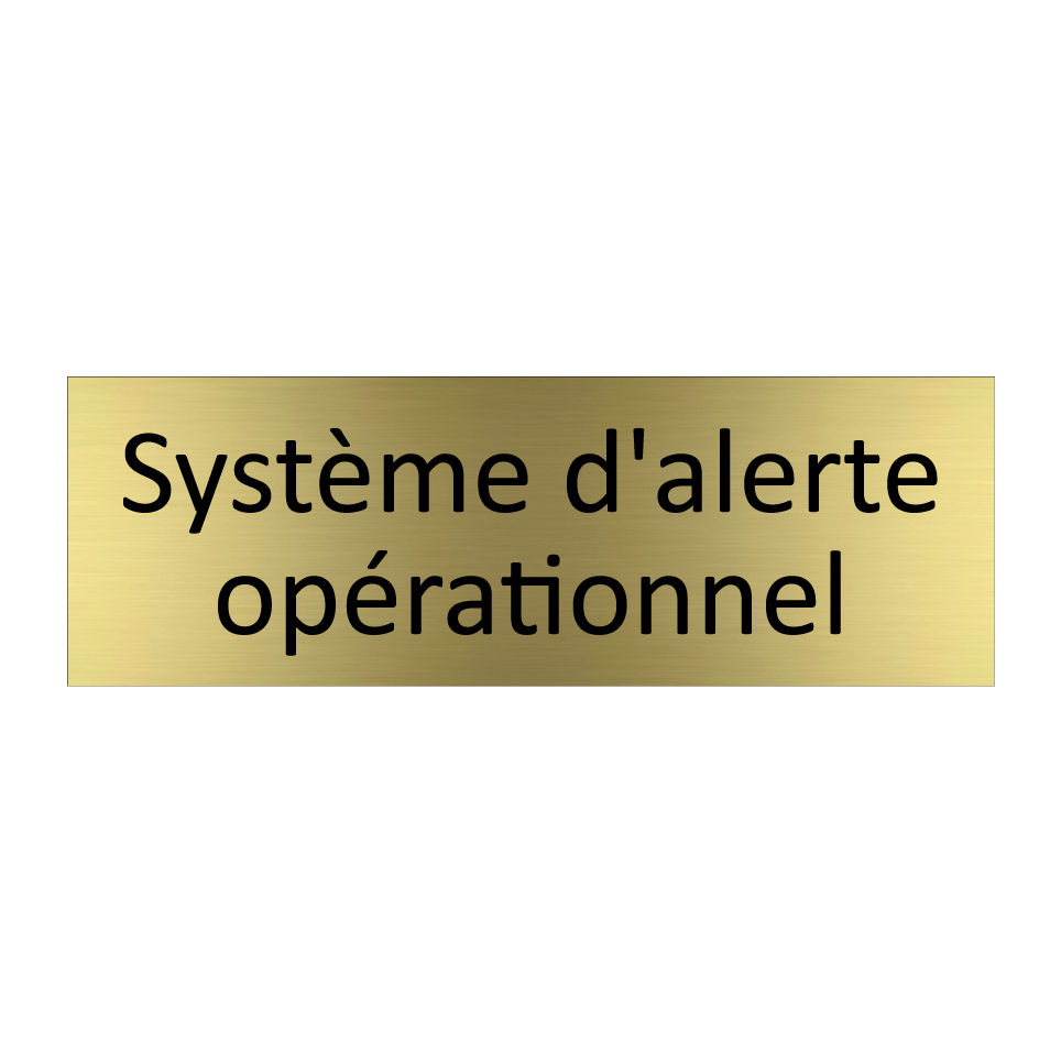 Système d'alerte opérationnel