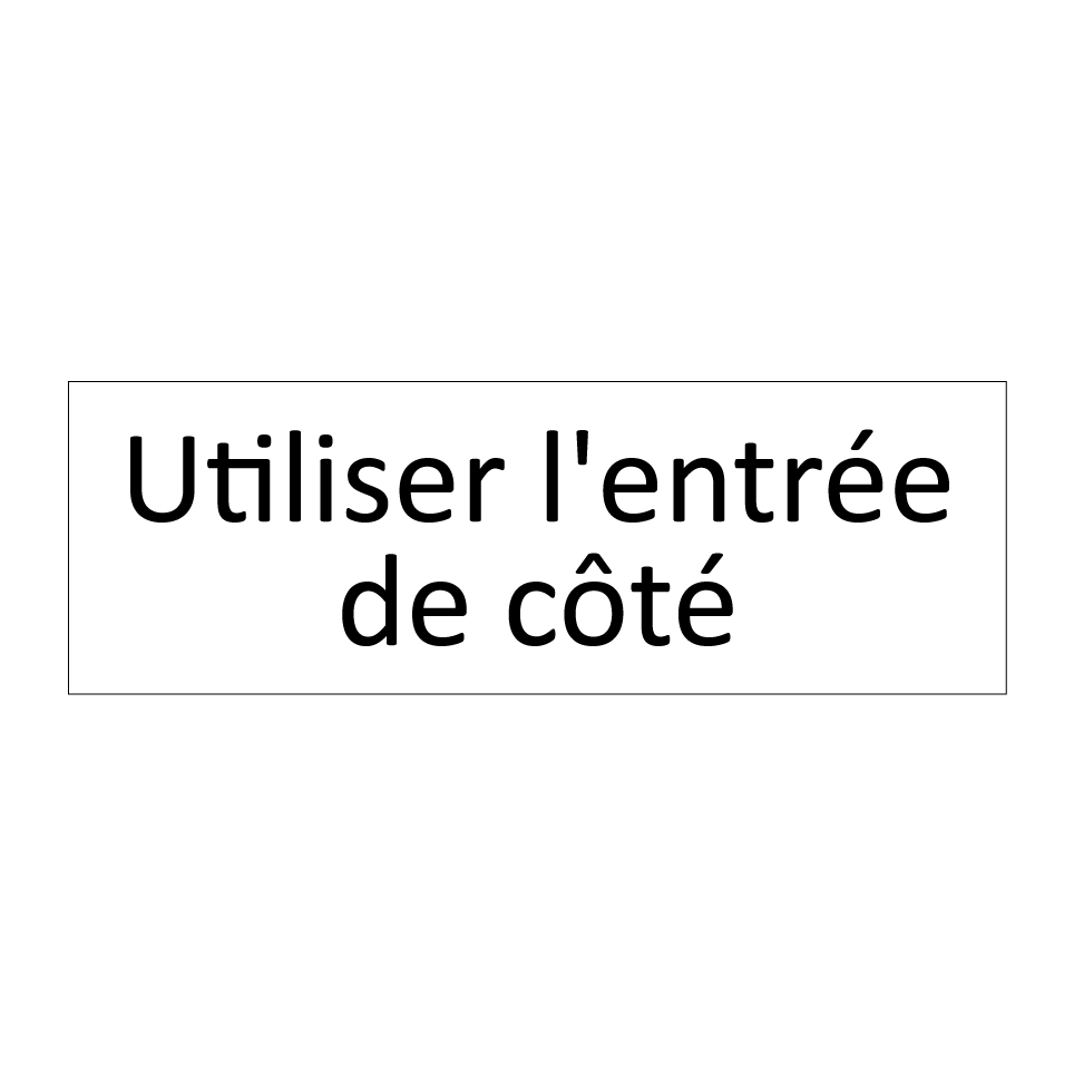 Utiliser l'entrée de côté