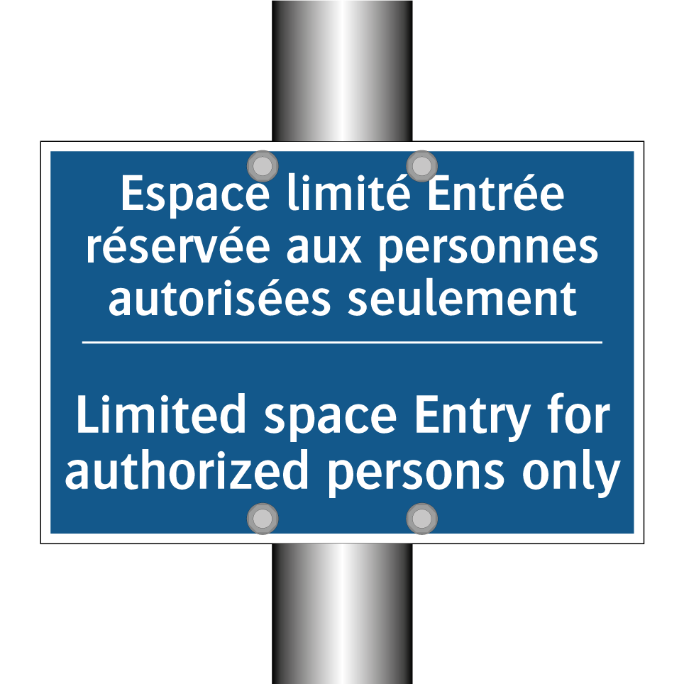 Espace limité Entrée réservée /.../ - Limited space Entry for authorized /.../