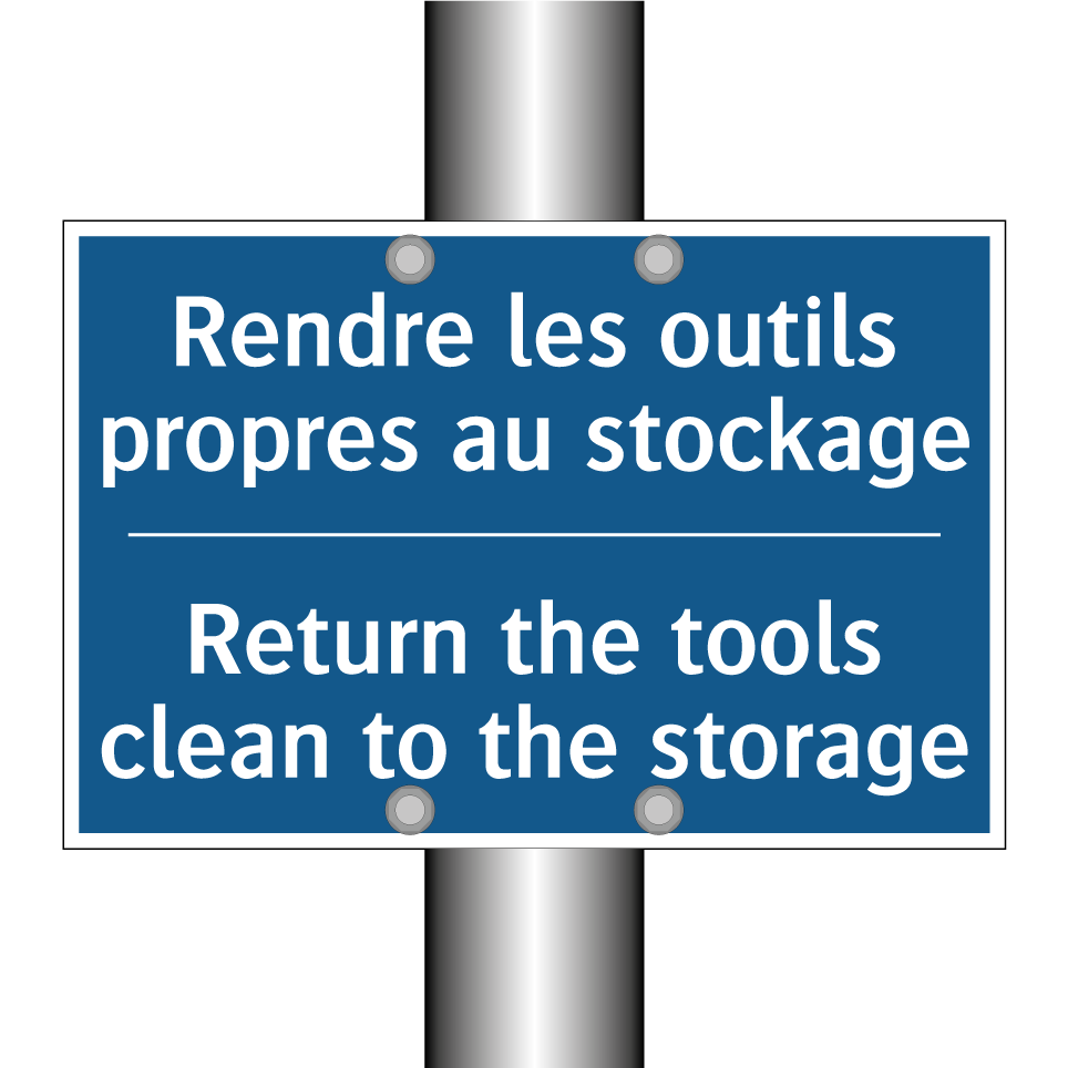 Rendre les outils propres au stockage /.../ - Return the tools clean to the /.../