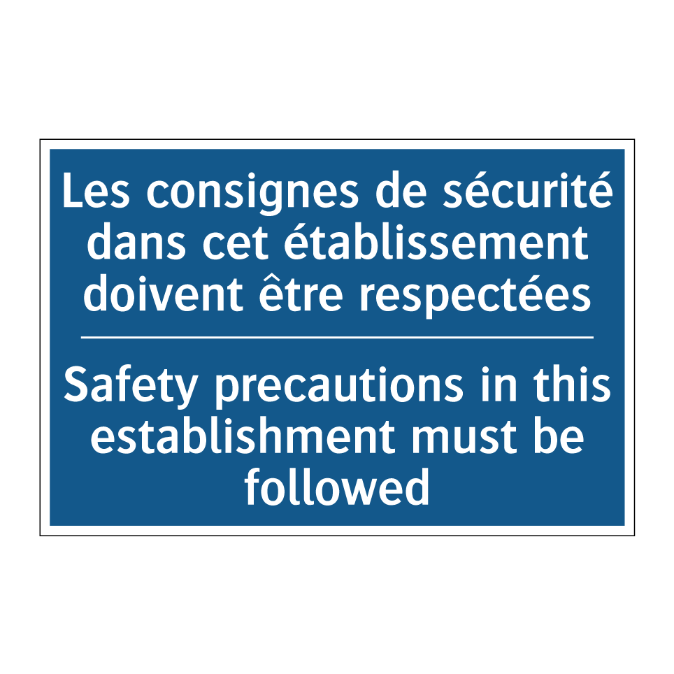 Les consignes de sécurité dans /.../ - Safety precautions in this establishment /.../