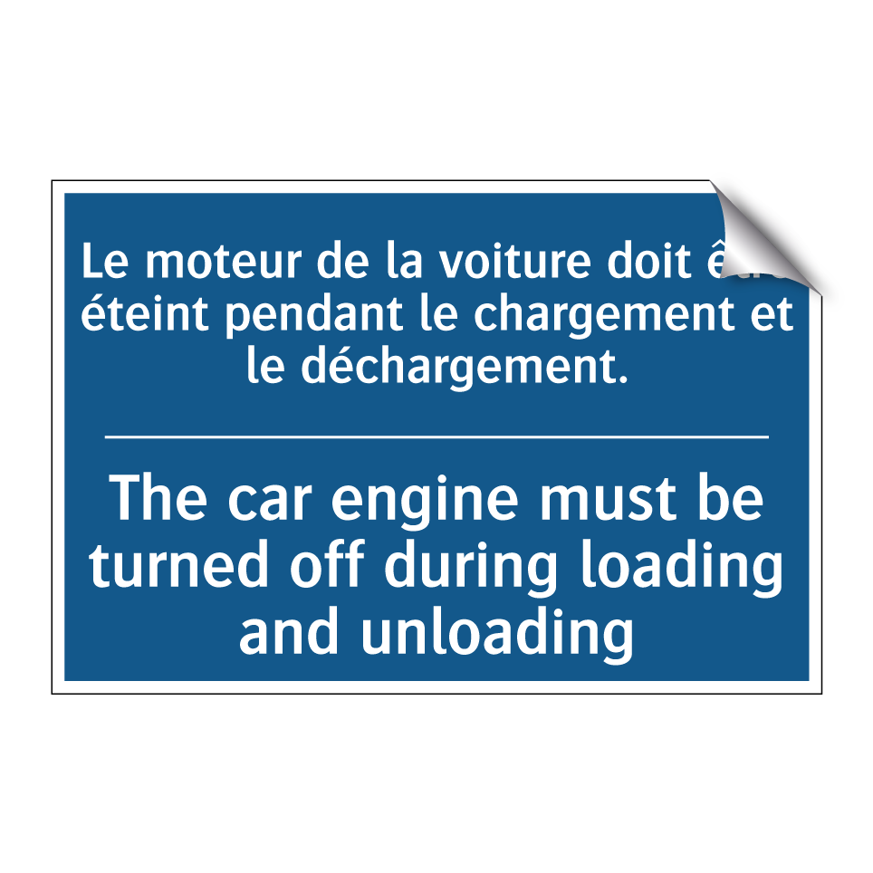 Le moteur de la voiture doit être /.../ - The car engine must be turned /.../