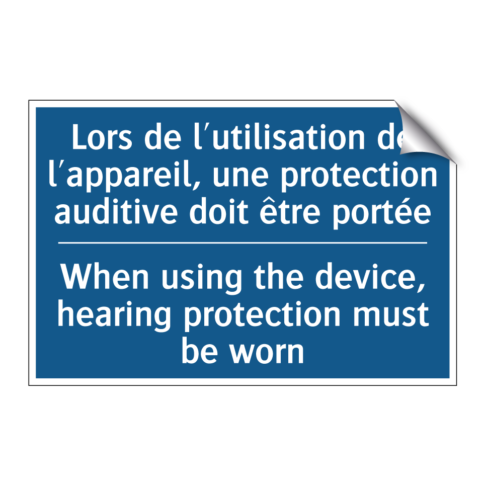 Lors de l'utilisation de l'appareil, /.../ - When using the device, hearing /.../