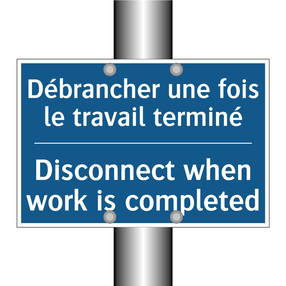 Débrancher une fois le travail /.../ - Disconnect when work is completed /.../