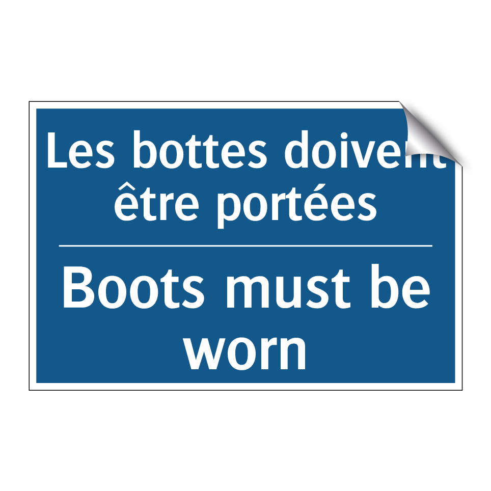 Les bottes doivent être portées /.../ - Boots must be worn